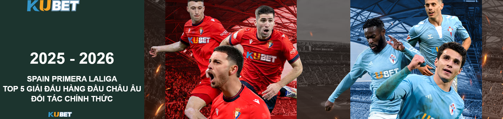 CN3979 TÂY BAN NHA PRIMERA LALIGATOP 5 GIẢI ĐẤU HÀNG CHÂU ÂU ĐỐI TÁC CHÍNH THỨC